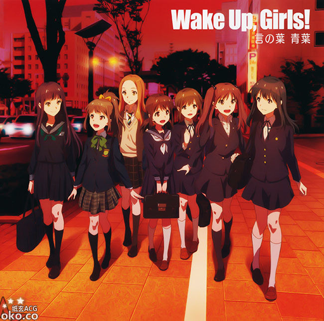 『Wake Up, Girls!』ED「言の葉 青葉」