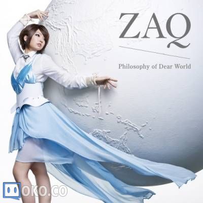 『純潔のマリア』OP「Philosophy of Dear World」／ZAQ
