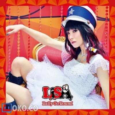 『伪恋：』OP「Rally Go Round」／LiSA