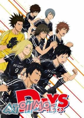 【7月新番】【DAYS】