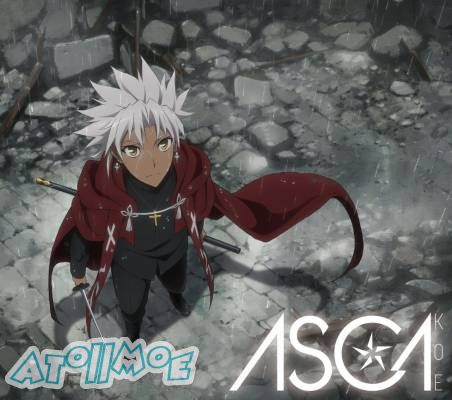 「Fate/Apocrypha」ED2「KOE」／ASCA