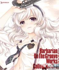 [快传][121026]Barbarian On The Groove Works Collection 3rd／榊原ゆい等[320K]