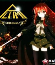 [111207]『灼眼的夏娜III－Final－』 ED片尾曲「I’ll believe」/ ALTIMA [320+BK]