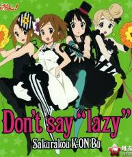[090422]《轻音少女》第一季「けいおん！」ED-Don’t say “lazy”[320+BK]