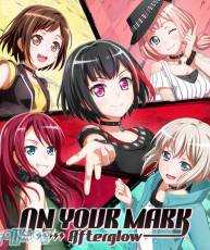 TVアニメ『BanG Dream! 2nd 』挿入歌「きゅ~まい*flower&ON YOUR MARK」[320K]