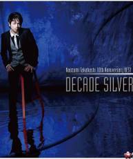 [快传][121010]高桥直纯 - 10th Anniversary BEST DECADE SILVER[320K]