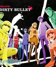 [180221] 「博多豚骨拉面」ED「DIRTY BULLET」／TRI4TH [320K]
